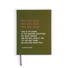 Load image into Gallery viewer, You Are Safe Journal